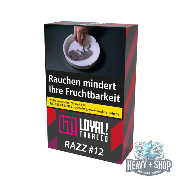 Loyal ! | RAZZ #12 | 25g
